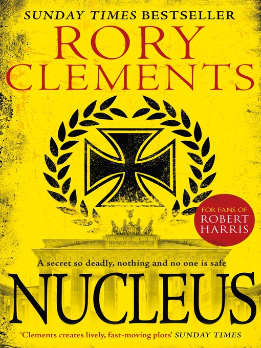 Title details for Nucleus by Rory Clements - Wait list